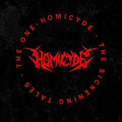 Homicyde