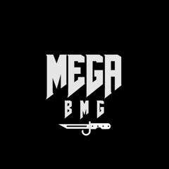 MEGA BMG