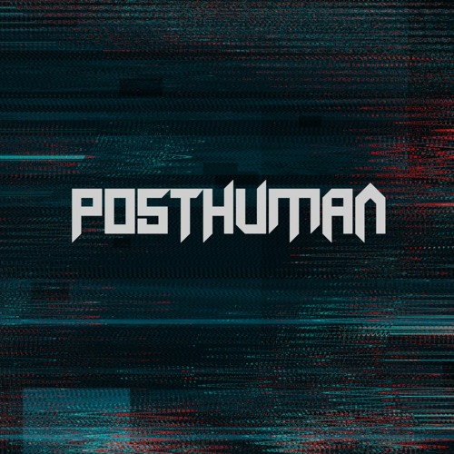 PostHuman’s avatar