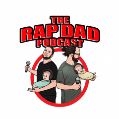 The Rap Dad Podcast