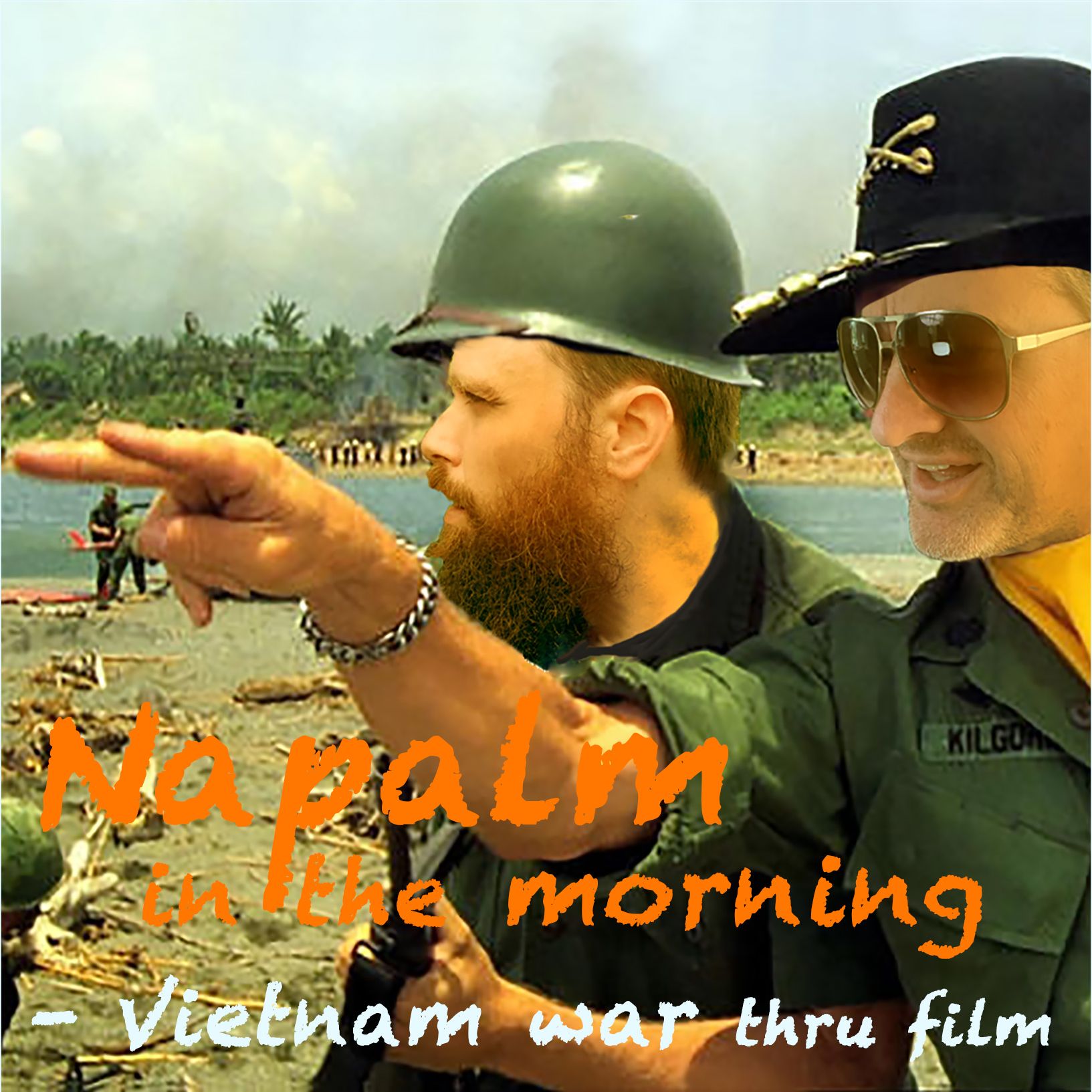 Napalm in the Morning - the Vietnam War thru Film