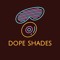 DOPE SHADES REPOST (ARTISTS SUPPORT)