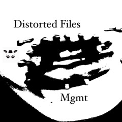 distortedfiles.jpeg