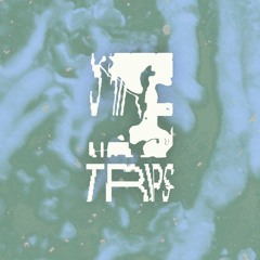 Trips