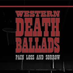 Western Death Ballads