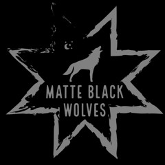 Matte Black Wolves