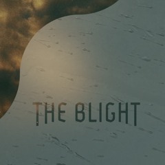 The Blight