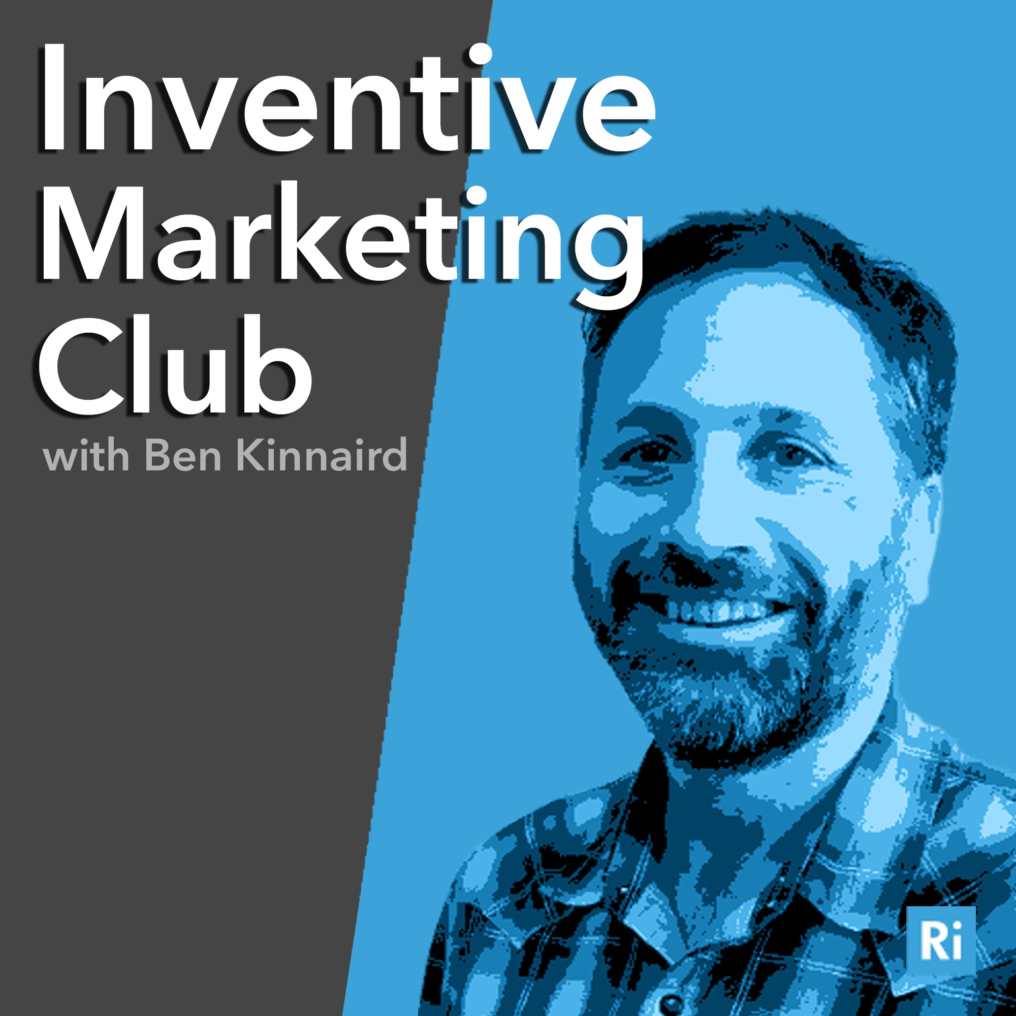 Inventive Marketing Club  - A Marketing Podcast