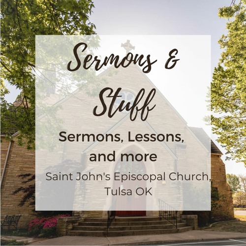 Stream Saint John's Episcopal Church, Tulsa music Listen to songs