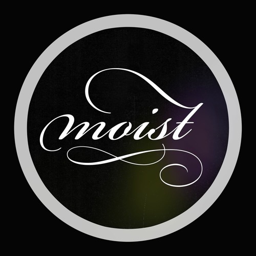 Moist | David Elfström Lilja’s avatar