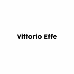 Vittorio Effe