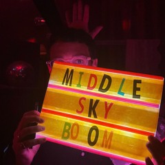 Middle Sky Boom
