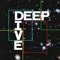 Deep Dive