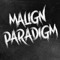 Malign Paradigm