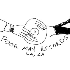 Poor Man Records