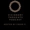 Visionary Thoughts Podcast