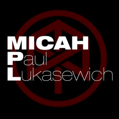 Micah (ADID/Balance/Selador//Ruhnsong)