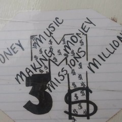 Money Makin Missions 3M$ CEO