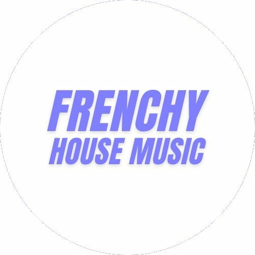 Frenchy House Music’s avatar
