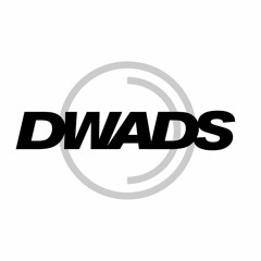 Dwads