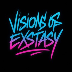 Visions of EXtasy
