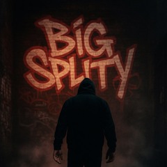 Big Splity