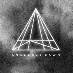 Analogue Dawn