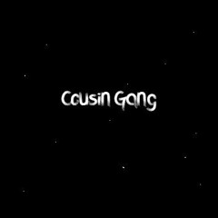 COUSIN GANG