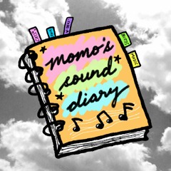 momo's sound diary✨