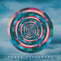 Pachamama Power