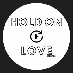 Hold On Love Records