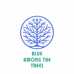 blueamongthetrees