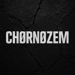 CHØRNØZEM
