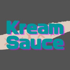 Kream Sauce