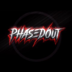 PhasedØut