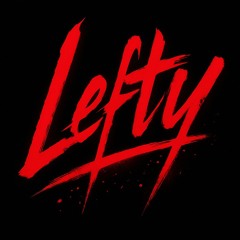 .- Lefty (Be)