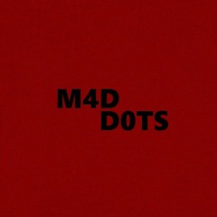 Mad Dots