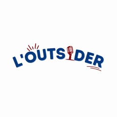 L'Outsider Podcast