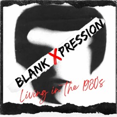 Blank Xpression