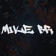 Mike BR
