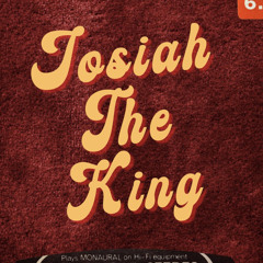 JosiahTheKing