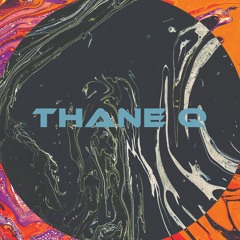Thane Q