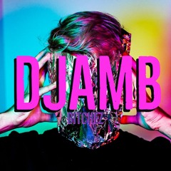 DJAMBitious