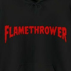 Drew Flamethrower