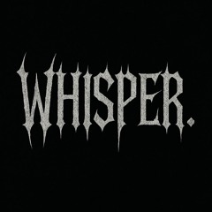 WHISPER.
