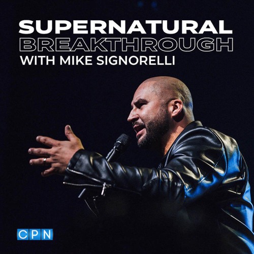 Supernatural Breakthrough with Mike Signorelli’s avatar