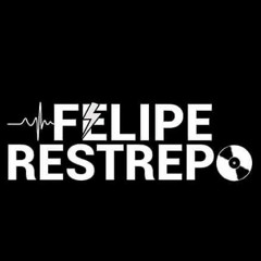 Felipe Restrepo_dj