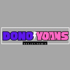 DONO x YOANS