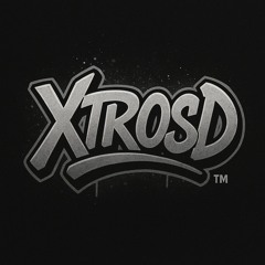 Xtrosd ™