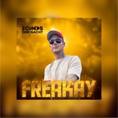 Freakay ,,Echos der Nacht „